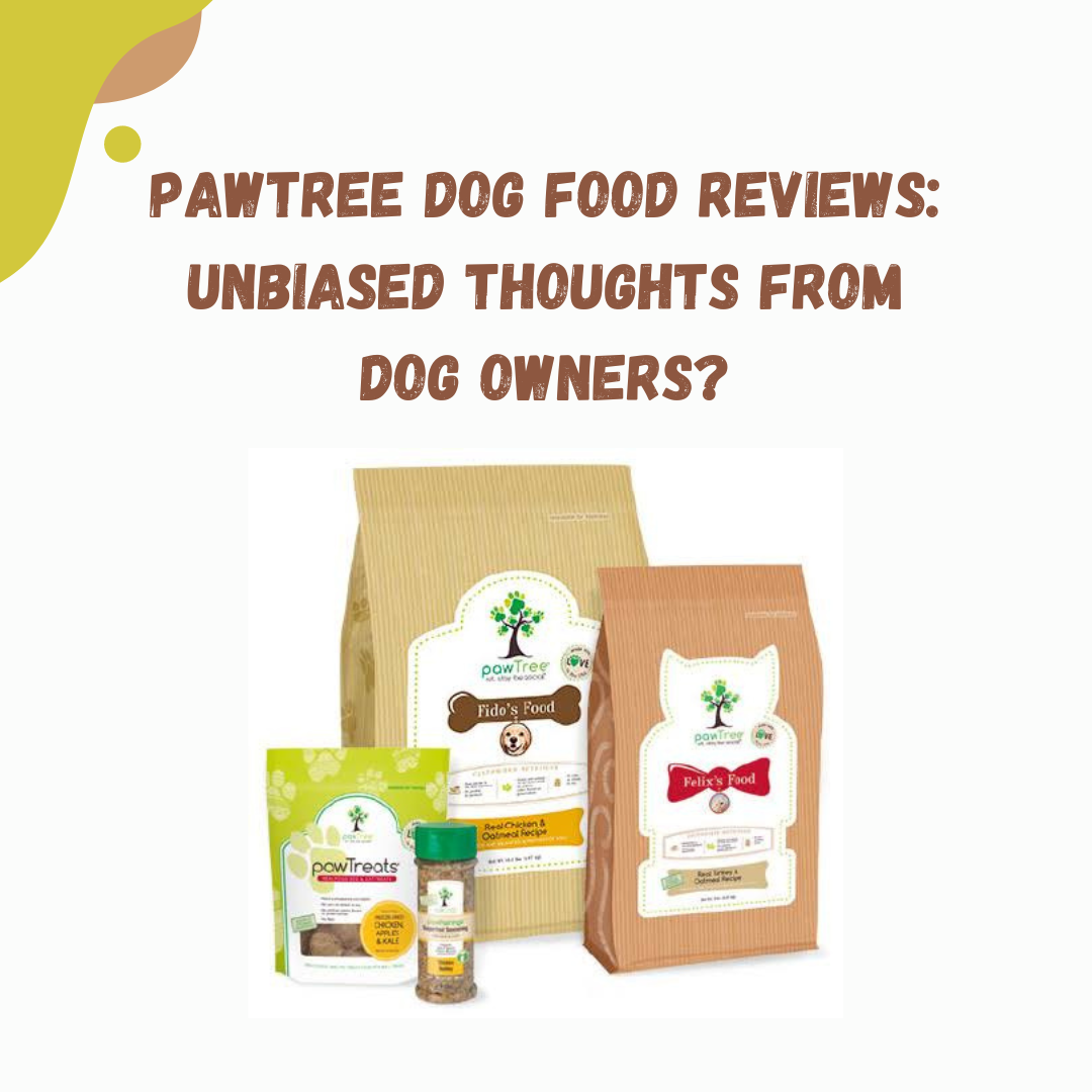 pawtree dog food reviews